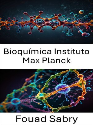 cover image of Bioquímica Instituto Max Planck